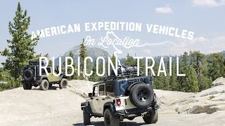 AEV On Location : Rubicon Trail