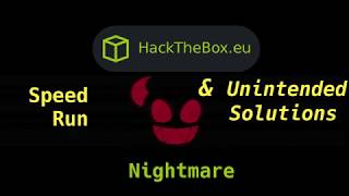 HackTheBox - Nightmarev2 - Speed Run/Unintended Solutions