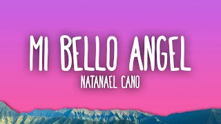 Natanael Cano - Mi Bello Angel