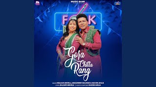 Gora Chitta Rang (Folk Roots)