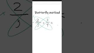 Butterfly Method to add fractions #math #maths #mathtrick #mathhack
