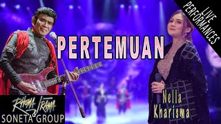 Download Mp3 RHOMA IRAMA & SONETA GROUP FEAT. NELLA KHARISMA - PERTEMUAN (LIVE)