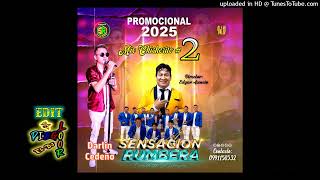 Sensación Rumbera 2025 Mix Chicherito 2 Diego Loor el dj BASsSs D.R.A