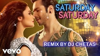 Saturday Saturday Remix Video - Humpty Sharma Ki Dulhania|Varun, Alia|Badshah, Akriti K
