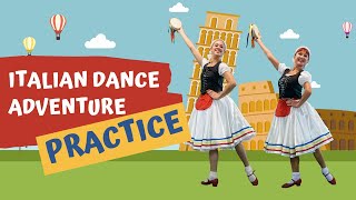 Italian Tarantella | Dance Along with Rosie & Posie