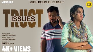 Trust Issues | A Doubtful Partner | Marriage Mistrust Short Film | NBD Creations