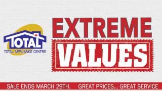 Total Appliance Centre Extreme Values Promo