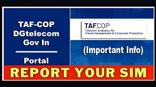 TAFcop Portal Kaise Use Kare - How to Report Unregistered Sims - TAFCop Govt Portal? Letsdoitashish