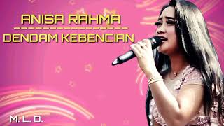 Anisa Rahma - Dendam Kebencian (COVER&LIRIK)