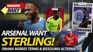 Arsenal Want Sterling! Onana Agrees Terms & Bissouma Alternative | AFTV Transfer Daily