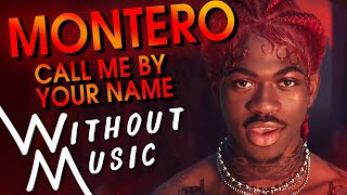 LIL NAS X - Montero Without Music Parody #SHORTS