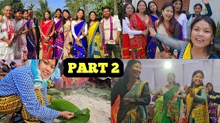 Philobari Dodgang Longe Part 2 //Doomdooma Tinsukia //Assam//Vlog 63//Bonu Perme