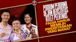 DEJAN NAIK PODIUM PERTAMA SEBAGAI ATLET PELATNAS, SITI FADIA MAMPU MAIN RANGKAP? - PB INA - EPS 253