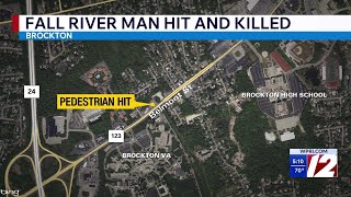Fall River man hit and killed in Brockton