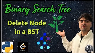 LeetCode 450 | Delete Node in a BST | Python Solution Explained | AlgoYogi