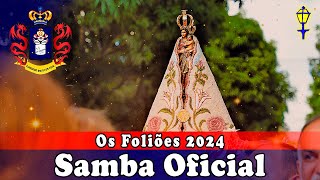 Bloco Tradicional Os Foliões 2024 | Samba Oficial