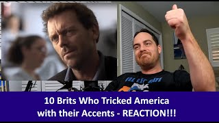 American Reacts 10 Brits Who Tricked America with Their Fake Accents REACTION