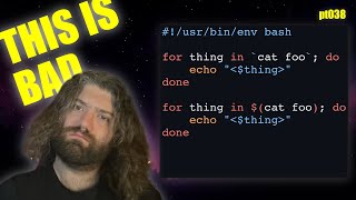 Proper `for` loops in Bash - `for` vs `while` loops - You Suck at Programming #038