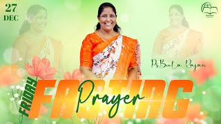 கவலை ஏன் ??? கர்த்தர் இருக்கும்போது || Friday Fasting Prayer || Ps.Beula Rajan || 27th December 2024