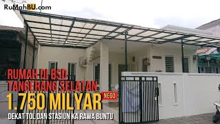 RUMAH DIJUAL MURAH HARGA BU ‼️ KENCANA LOKA BSD - TANGERANG SELATAN