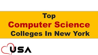 Top Computer Science Colleges In New York | Best Computer Science Colleges In New York #usa
