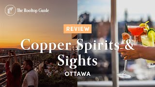 Copper Spirits \u0026 Sights at Andaz Ottawa - Review