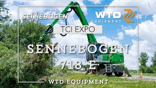 The Sennebogen 718E at the TCI Expo 2021 - WTD Equipment