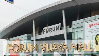 Forum Vijaya Mall | Vadapalani |  Chennai