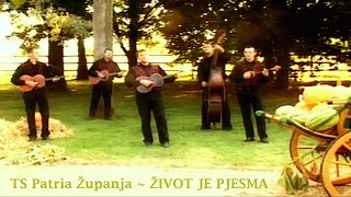 TS Patria Županja ~ ŽIVOT JE PJESMA