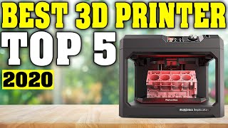TOP 5: Best 3D Printer 2020