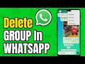 How to delete WhatsApp Group Permanently 2024