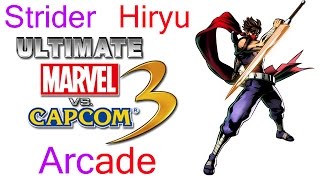 Ultimate Marvel VS Capcom 3 Arcade - Strider Hiryu {& The Swordsmen Team}