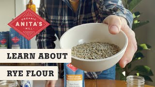 All About Organic Rye Flour