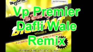 Vp Premier - Dafli Wale Remix - Sargam