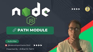 🔗 Path Module in Node.js | 🌟 Explained with Methods: __filename, __dirname, path.join(), and More