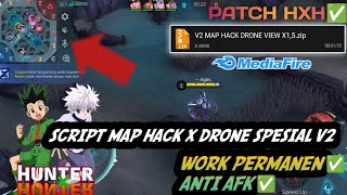 NEW UPDATE! SCRIPT DRONE VIEW X MAP HACK | TERBARU NEW PATCH | MOBILE LEGENDS | 2025