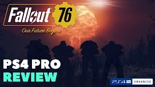 Fallout 76 Review PS4 PRO