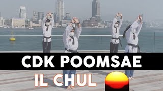 Taekwondo - CDK POOMSAE (IL CHUL)