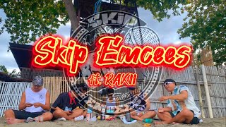 LAMI MABUHI ft. Rakii - SKIP EMCEES (Halab Music)