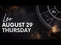 Leo - Today Horoscope - August 29, 2024 - Daily Horoscope - Horoscope for Today