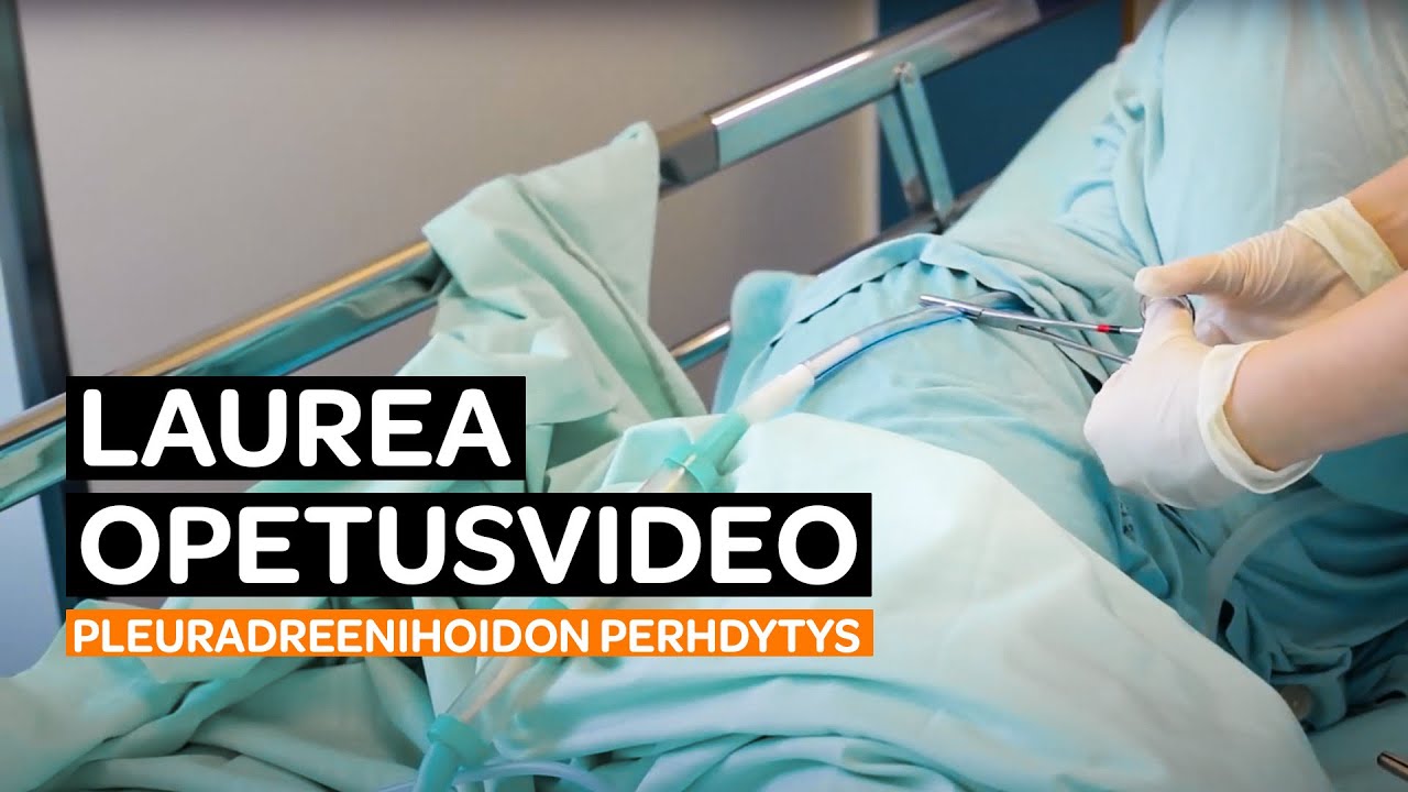 Pleuradreenihoidon Perehdytysvideo Youtube