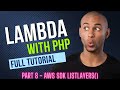 AWS API - Lambda SDK for PHP - method ListLayers() | Retrieving Layer List |  Pagination Marker