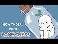 To Anyone Feeling Lonely