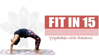 Surya Namaskar + Backbends | Cardio Yoga for Weight-loss Workout | Yogalates with Rashmi