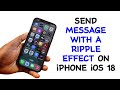 How to Send Message with Ripple Effect on iPhone iOS 18