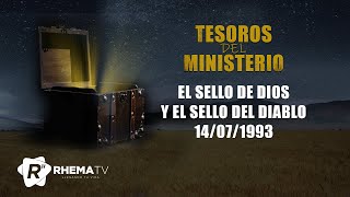 El sello de Dios y el sello del diablo - Apóstol Sergio Enríquez -  14.07.1993