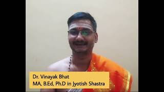 Astrology Expert and Sanskrit Vidhwan, Dr. Vinayaka Bhat