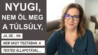 IGAZ, HOGY AZ ELHÍZÁS MEGÖL?