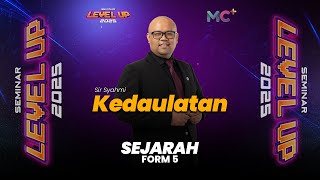 Seminar Level Up - FORM 5 SEJARAH SIR SYAHMI (20.1.2025)