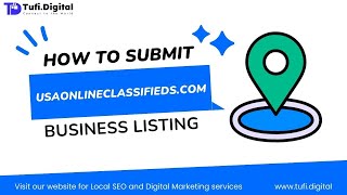 📍 A Beginner's Guide to Creating a Business Listing on usaonlineclassifieds.com | Tufi Digital